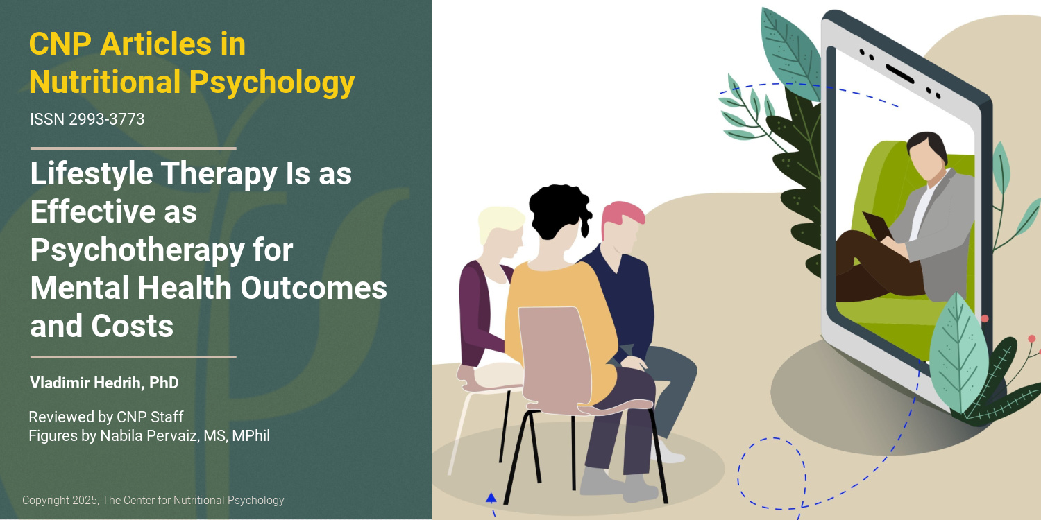Lifestyle Therapy Is as Effective as Psychotherapy for Mental Health Outcomes and Costs